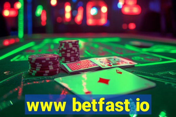 www betfast io